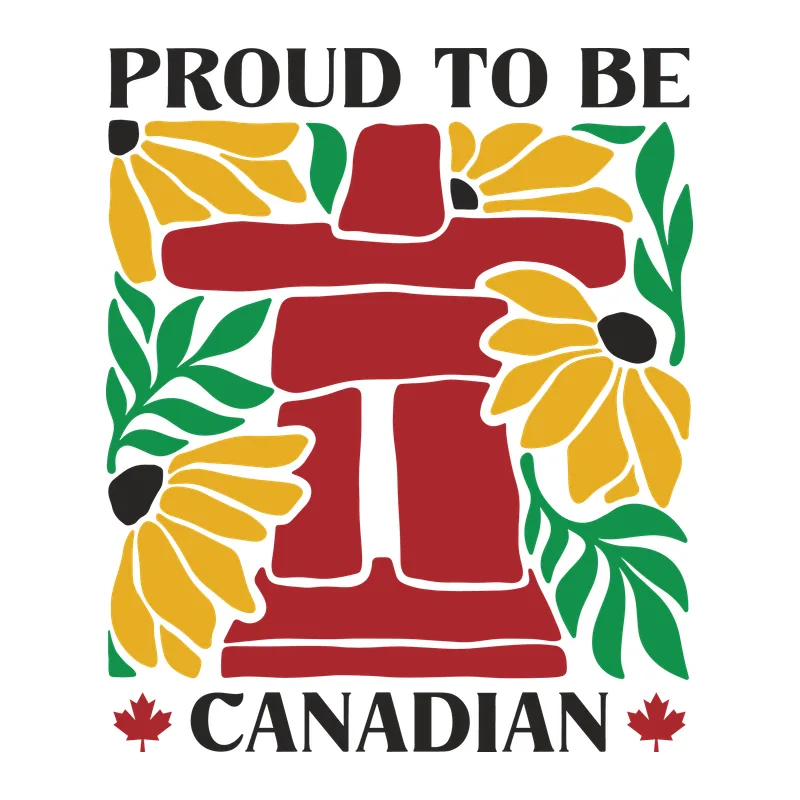 Proud To Be Canadian