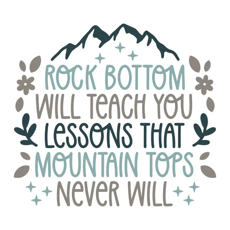 Rock Bottom Lessons Quote