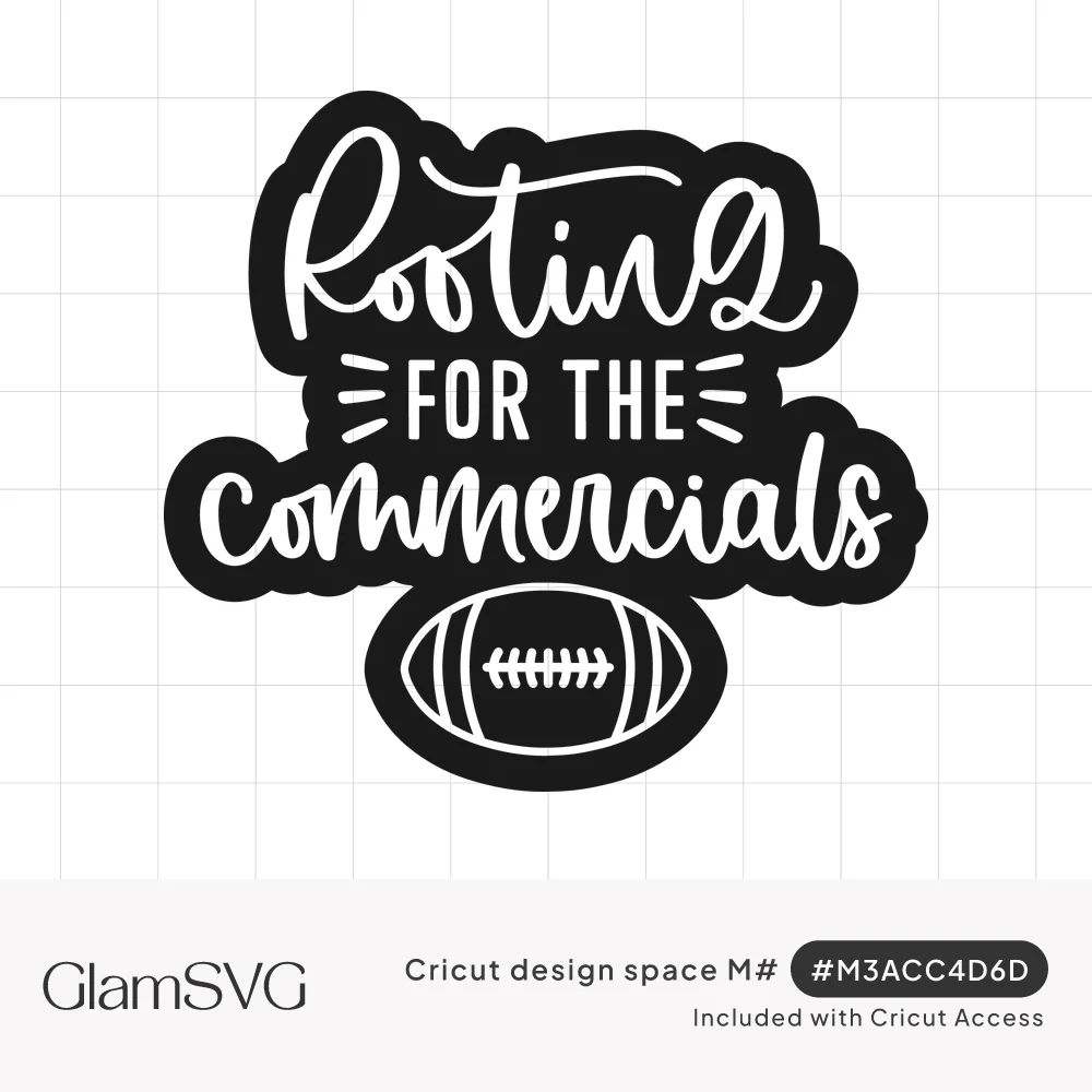 Hand-lettered text reading Rooting for the Commercials above a black football with white laces, in a bold outline