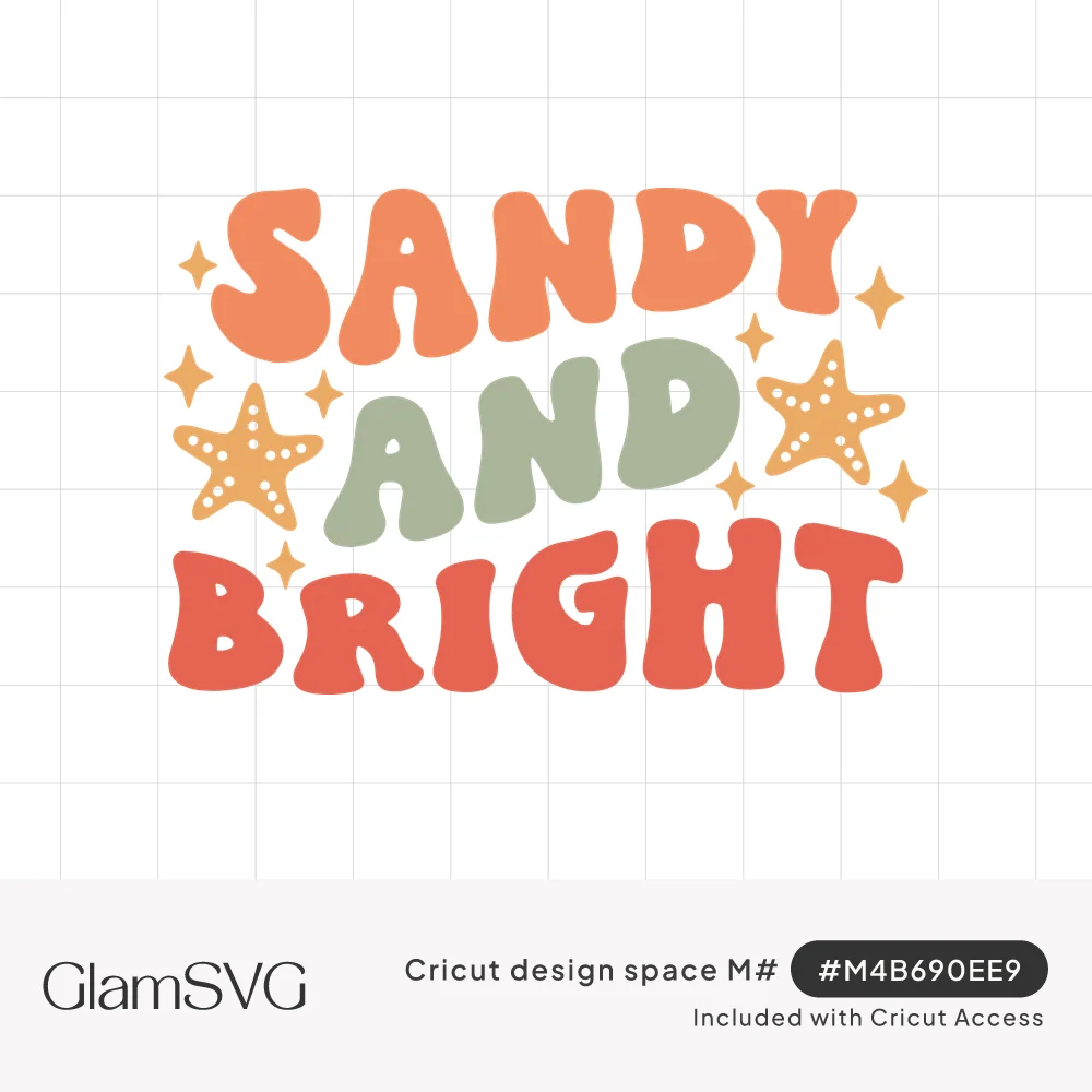 Wavy retro lettering reading Sandy and Bright in coral, sage and red with orange starfish and gold sparkles