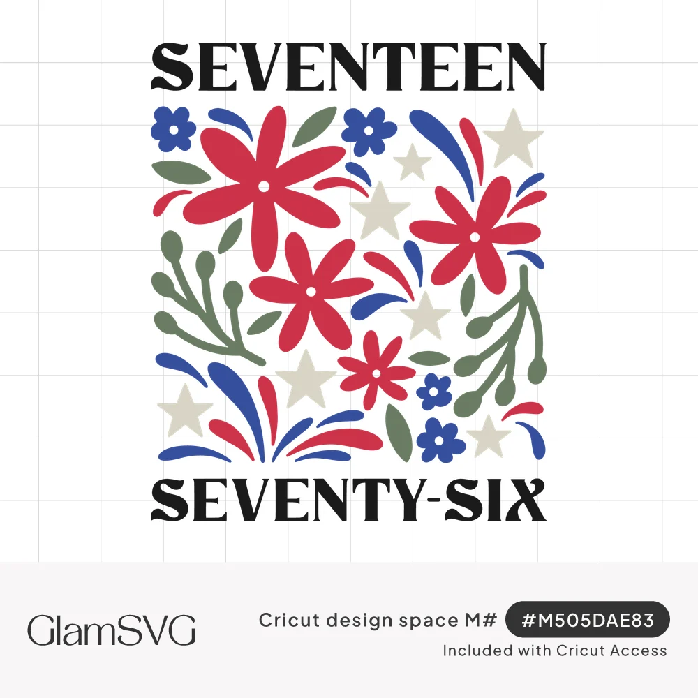 Seventeen Seventy-Six lettering above and below a square of red flowers, blue blossoms, cream stars and green leaves