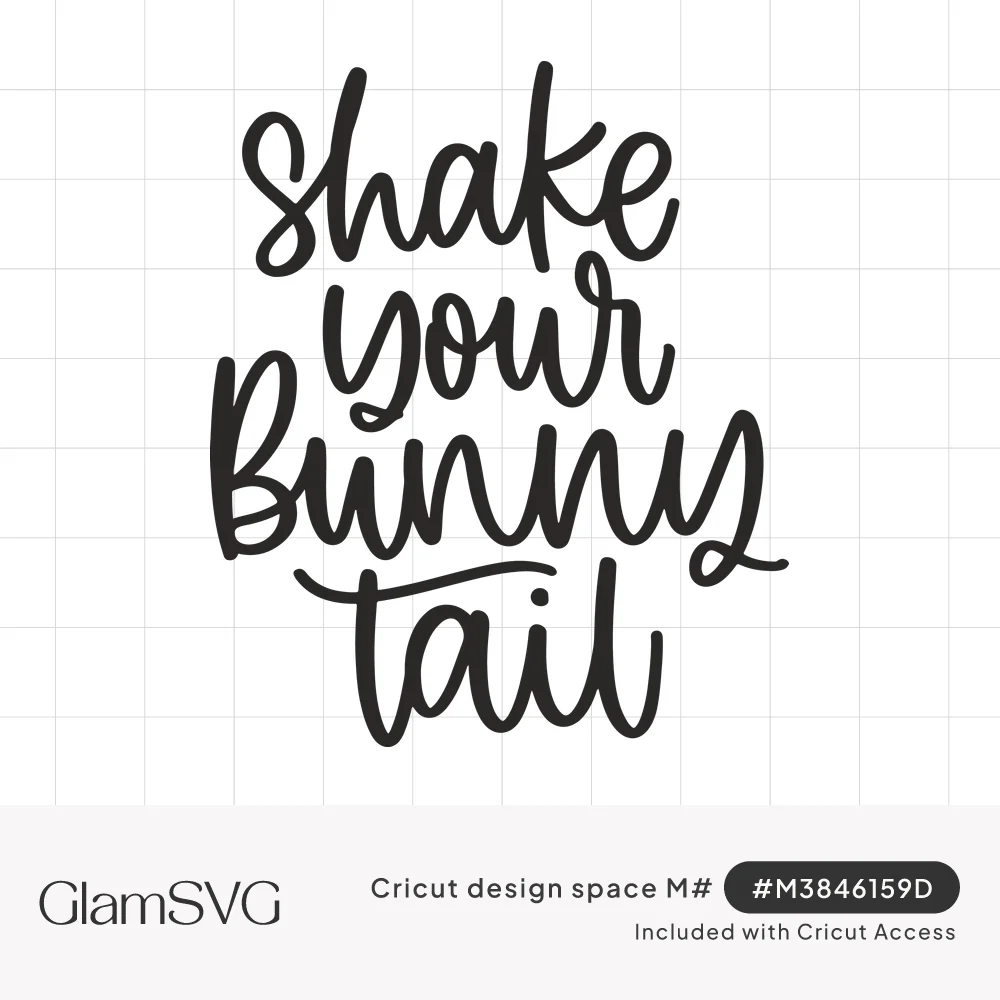 Black hand-lettered script reading shake your bunny tail stacked on four lines with a looping capital B