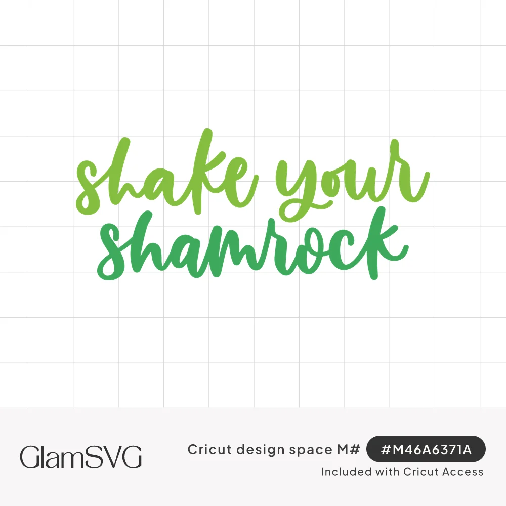 Green brush script lettering reading shake your shamrock in lime and kelly green on two lines