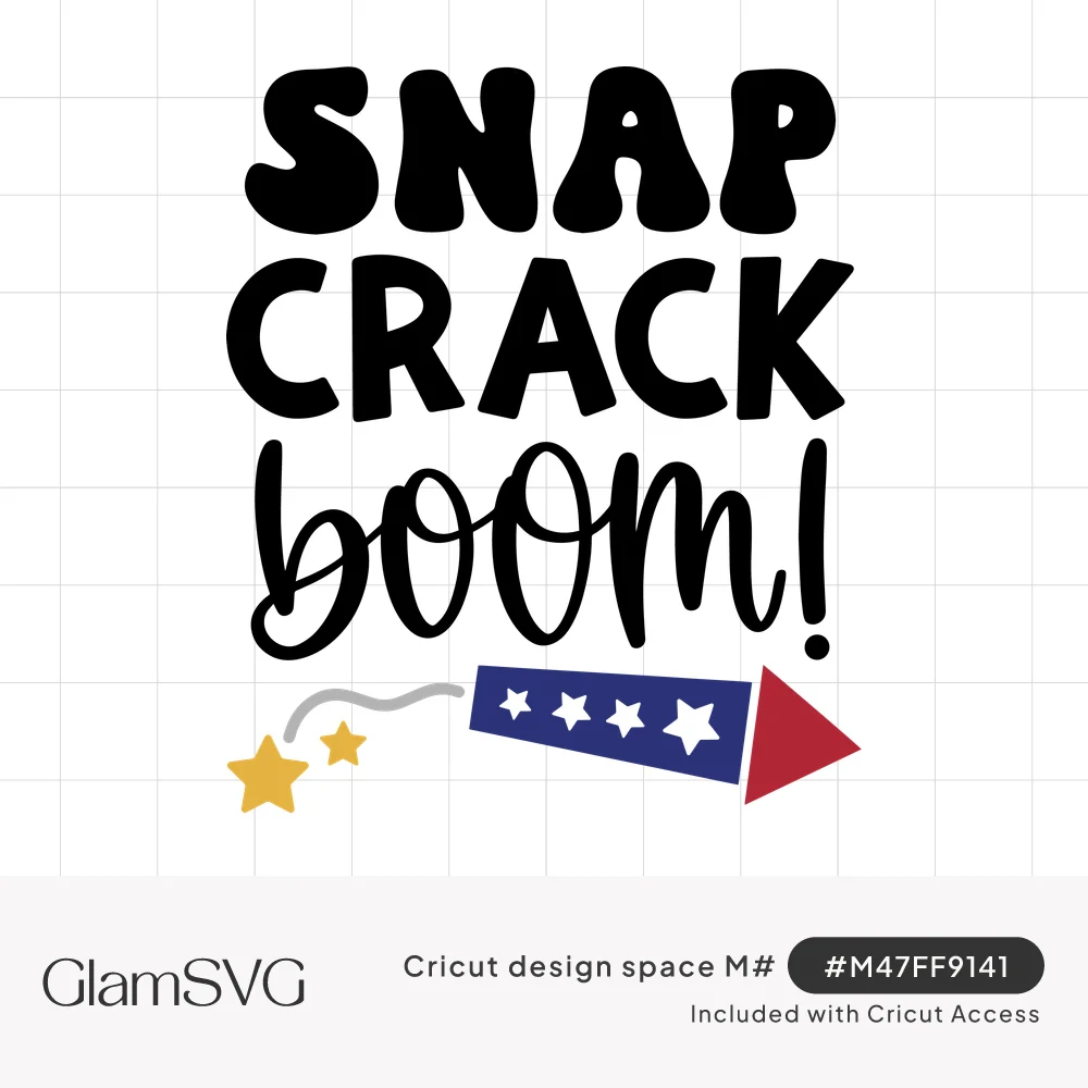 Black text reading Snap Crack Boom with a navy and red firecracker rocket with white stars and gold star sparks