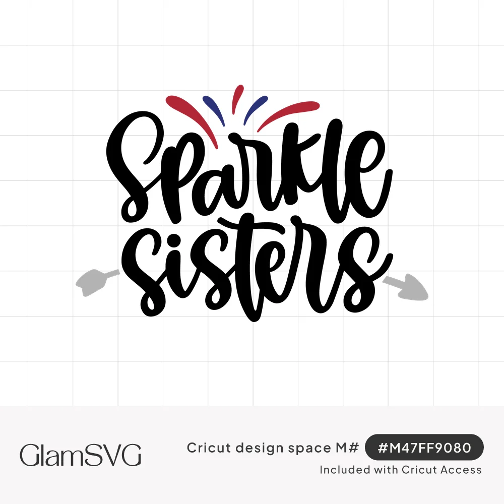 Black brush script reading Sparkle Sisters with red and navy firework bursts above and a gray arrow below