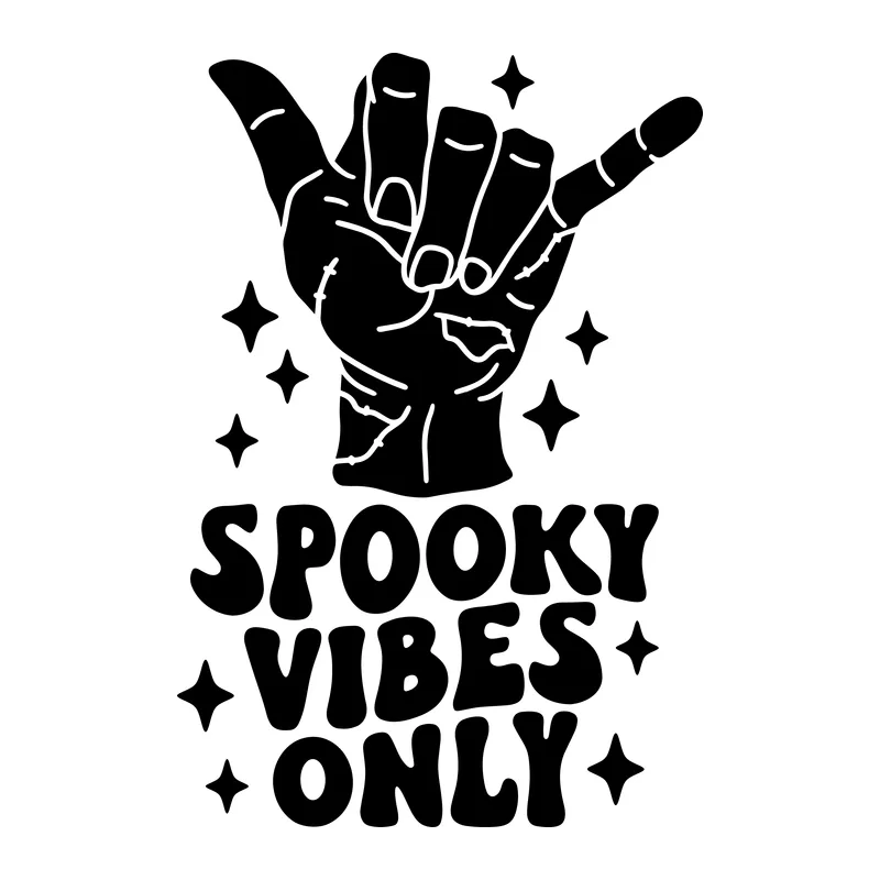 Spooky Vibes Only