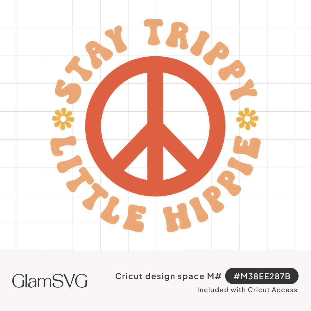 Orange peace sign circled by peach groovy text reading Stay Trippy Little Hippie with two small yellow daisies