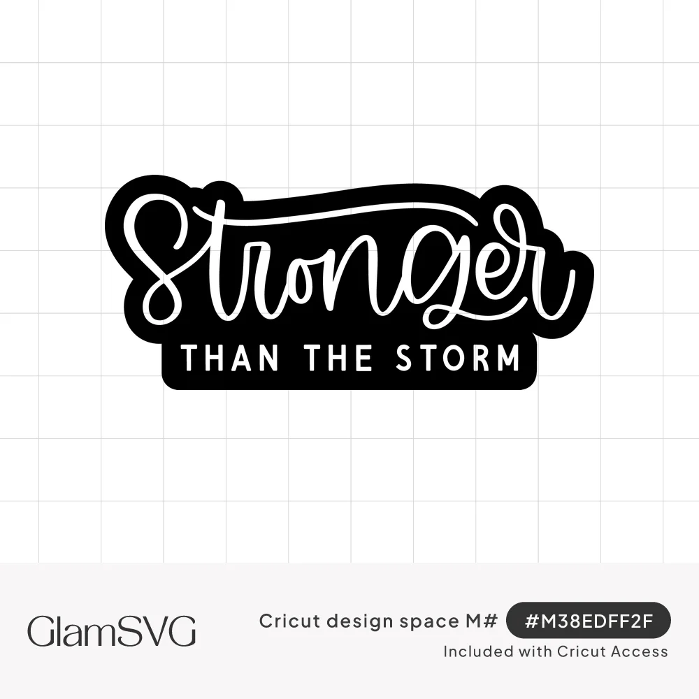 White script lettering reading Stronger with bold capitals Than The Storm inside a black sticker-shaped outline