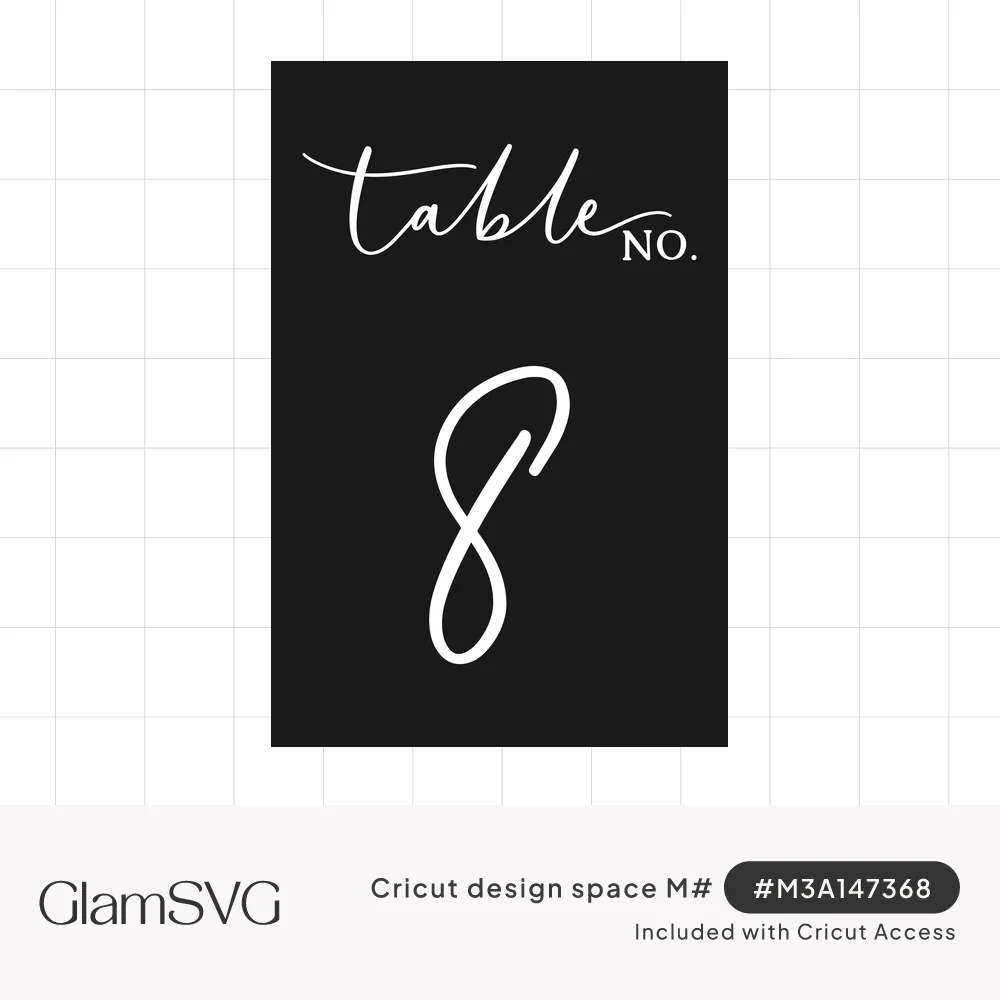 White script lettering reading table No. with a large looping number 8 on a black rectangular card
