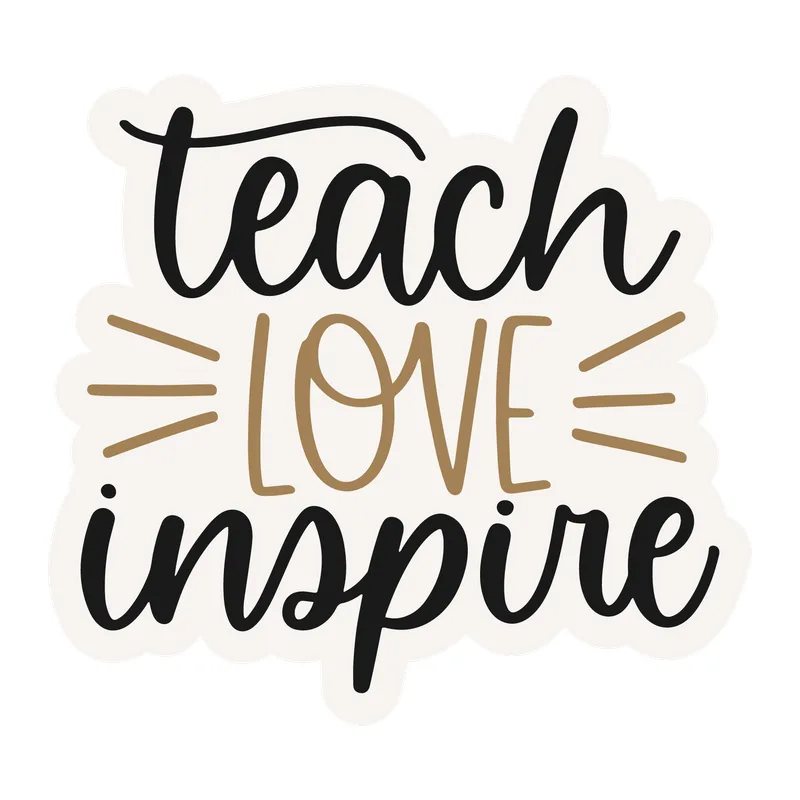 Teach Love Inspire