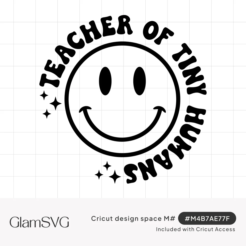 Smiley face surrounded by curved retro lettering reading Teacher of Tiny Humans, with small sparkle stars