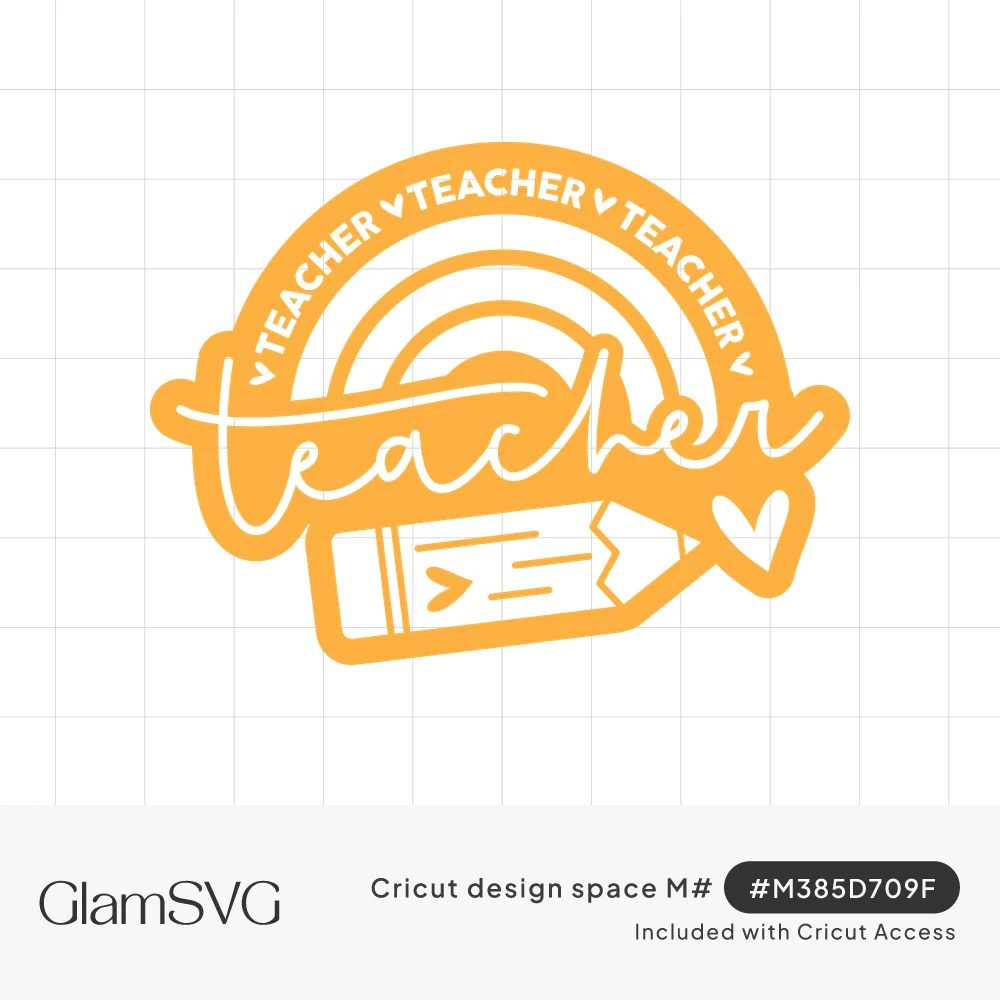 Yellow badge with a rainbow arch, repeating teacher text, script teacher lettering, a pencil and a small heart