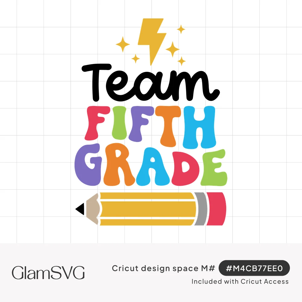 Team Fifth Grade in black and rainbow bubble letters with a yellow lightning bolt, sparkles, and a pencil