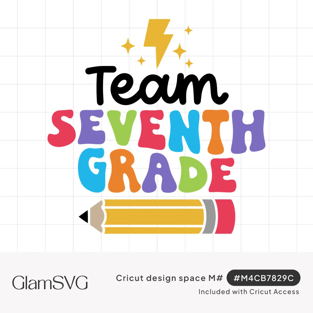 Team Seventh Grade in black script and colorful bubble letters with a yellow pencil, lightning bolt and sparkles