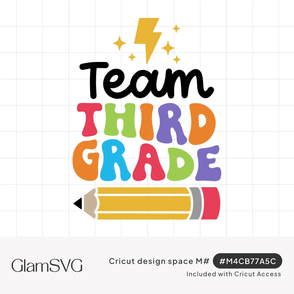Team Third Grade in black script and bold rainbow retro letters with a lightning bolt, stars and a yellow pencil