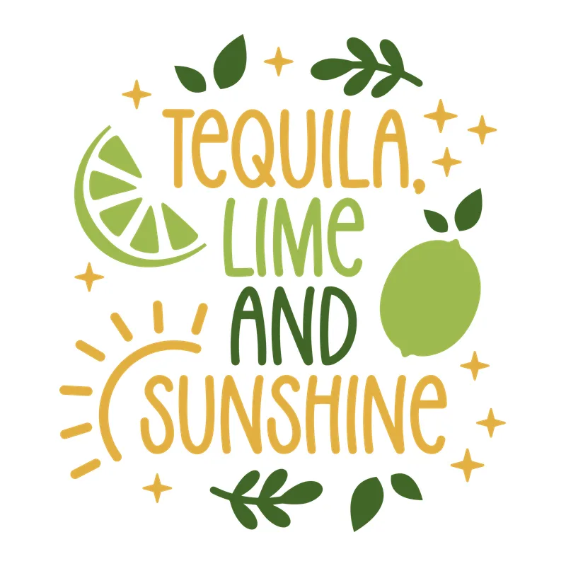 Tequila, Lime and Sunshine