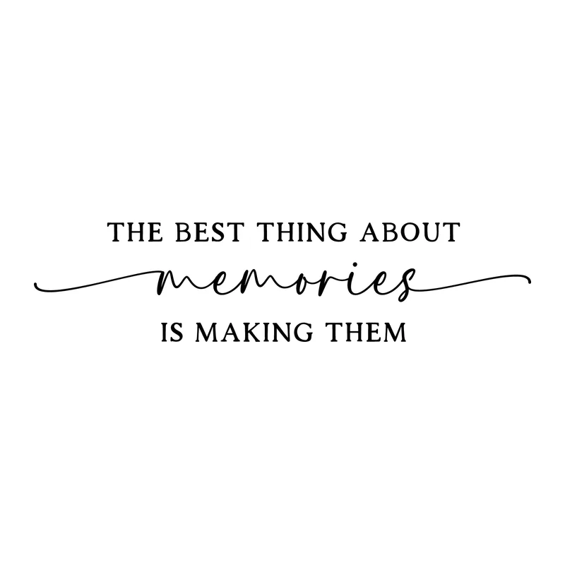 The Best Thing About Memories