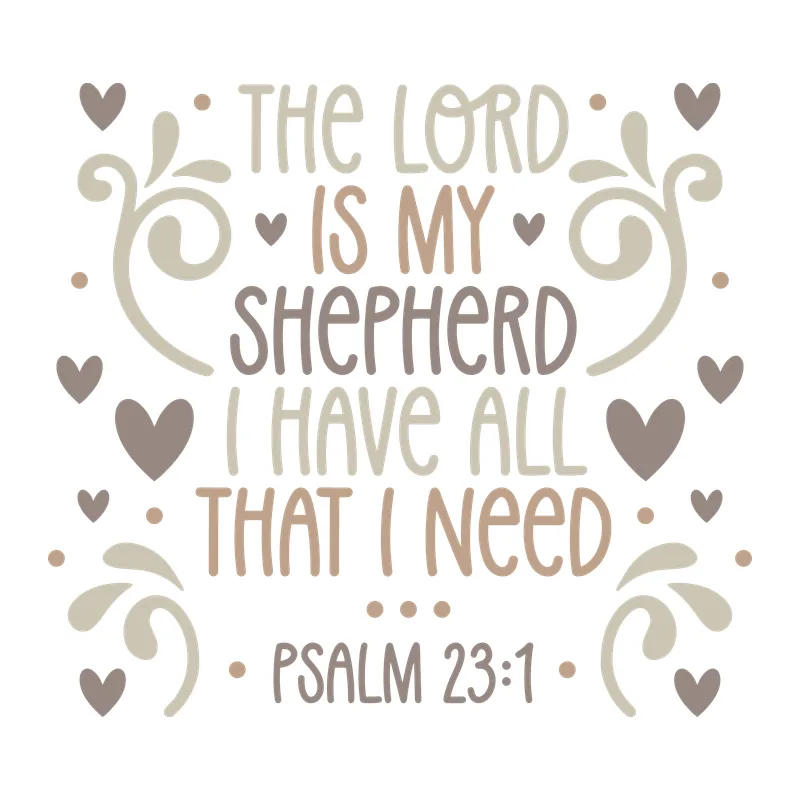 The Lord Is My Shepherd