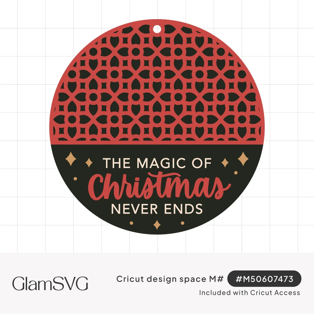 Round red and black Christmas ornament with geometric lattice top and text The Magic of Christmas Never Ends