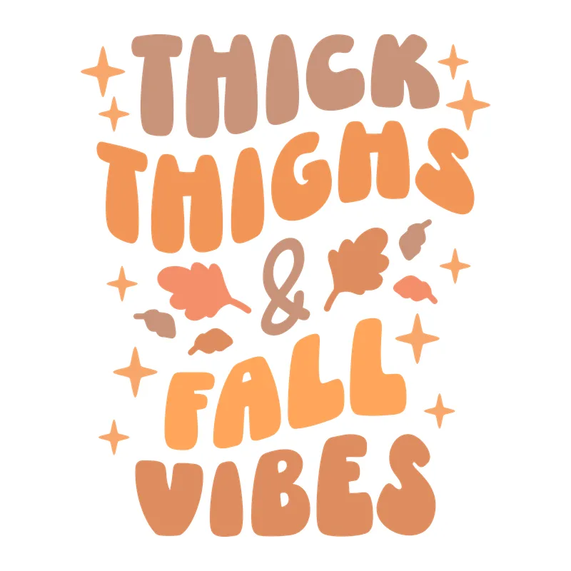 Thick Thighs and Fall Vibes
