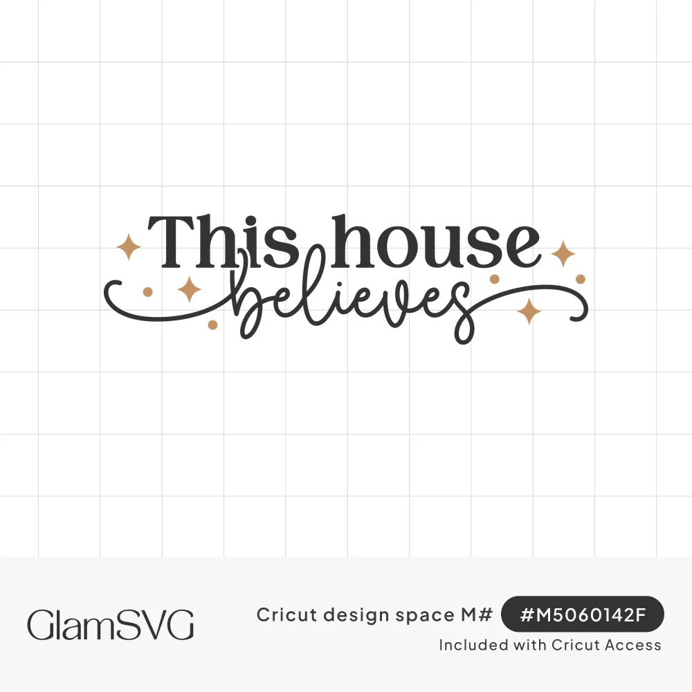 Dark serif text "This house" over swirly script "believes" with small gold four-point sparkles and dots
