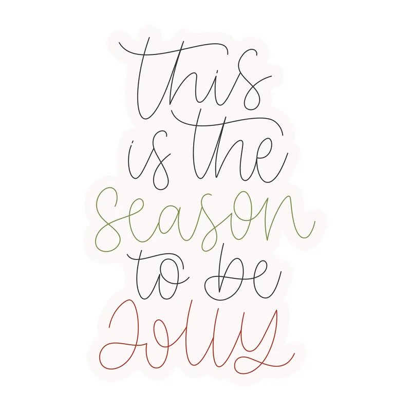 This Is the Season to Be Jolly