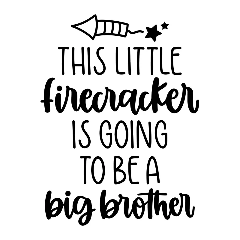 This Little Firecracker Big Brother