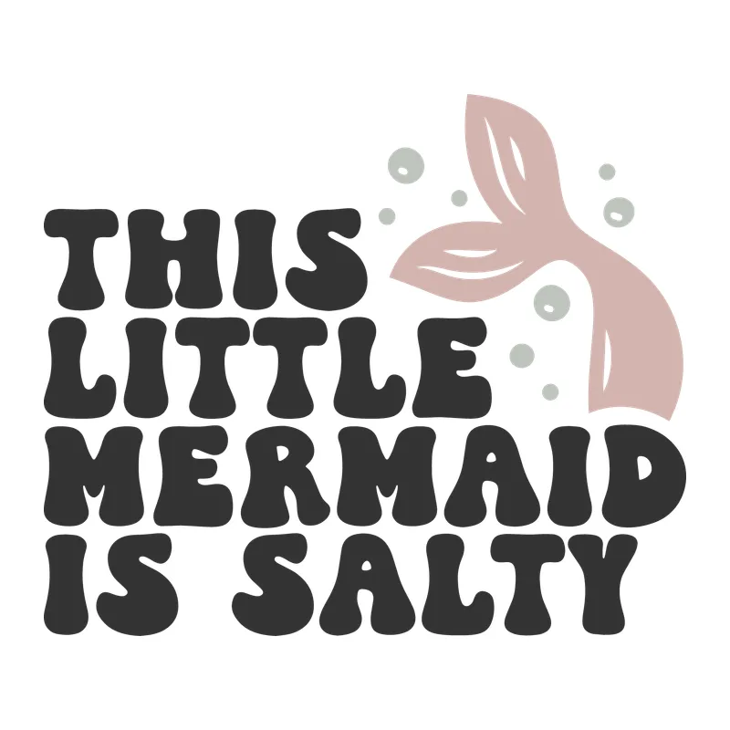 This Little Mermaid Is Salty