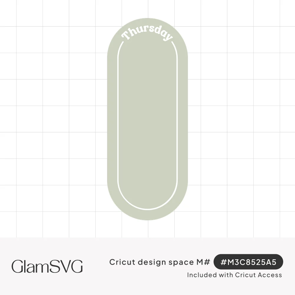 Sage green tall rounded capsule shape with a thin white inner outline and the word Thursday arched across the top