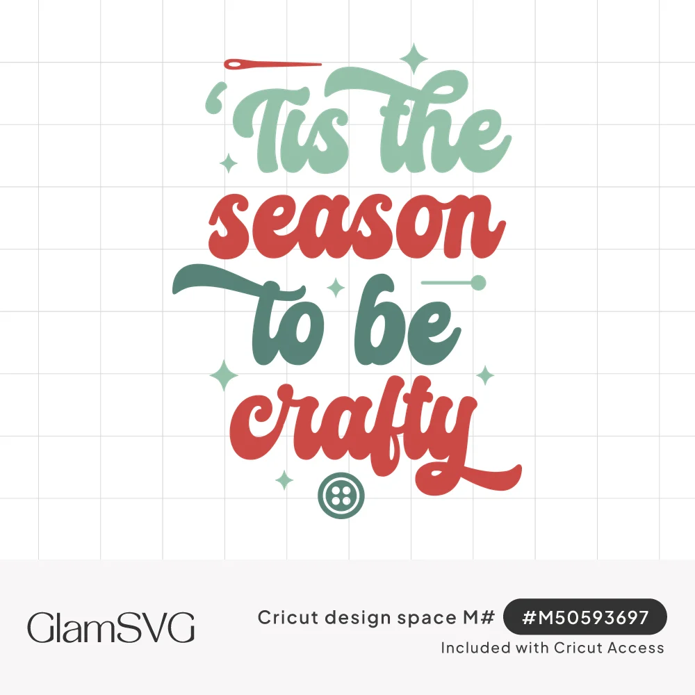 Retro script reading 'Tis the season to be crafty in green and red with a sewing needle, pin, button and sparkles