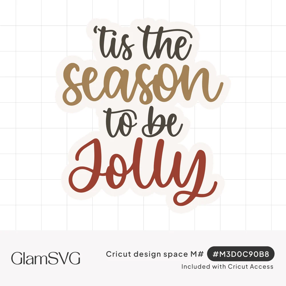Script lettering reading 'tis the season to be jolly in charcoal, gold and red with a cream offset outline