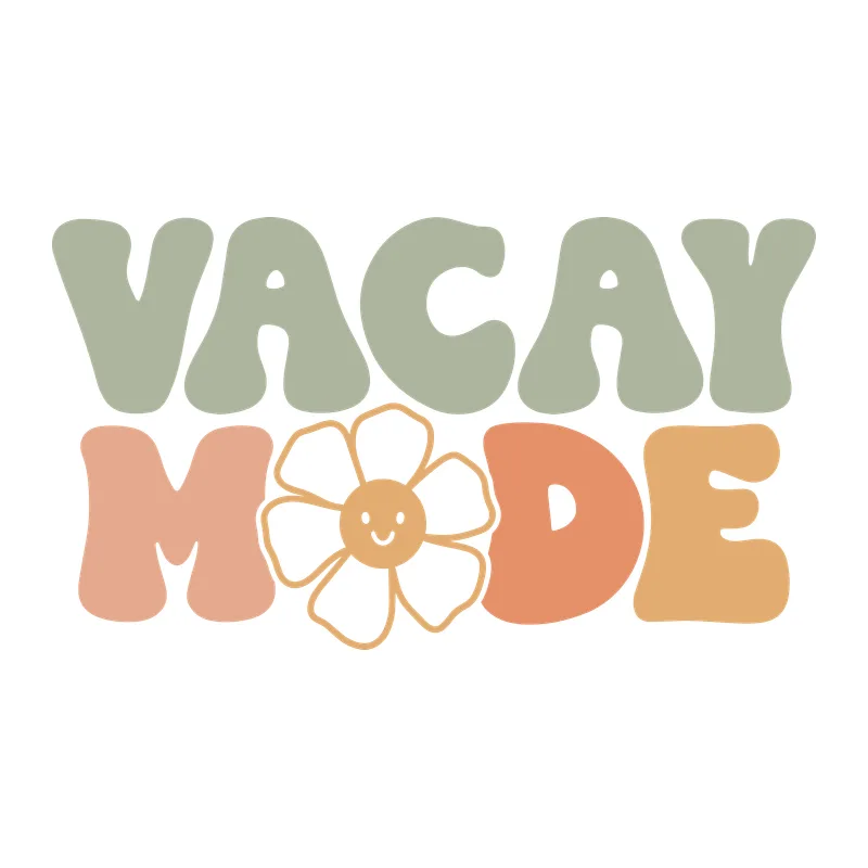 Vacay Mode