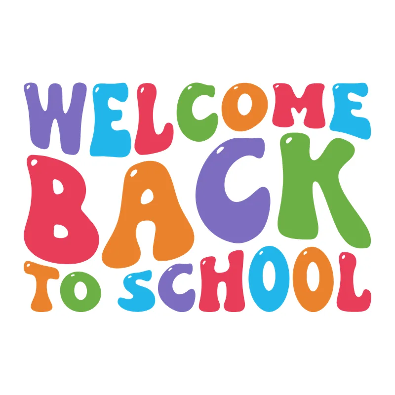 Welcome Back To School