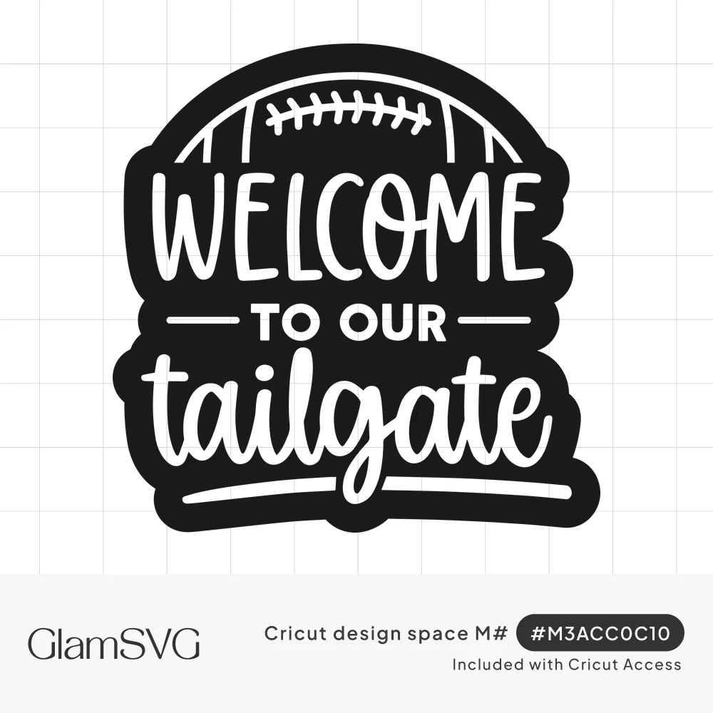 Black and white football top with laces above hand-lettered text reading Welcome to Our Tailgate in a sticker shape