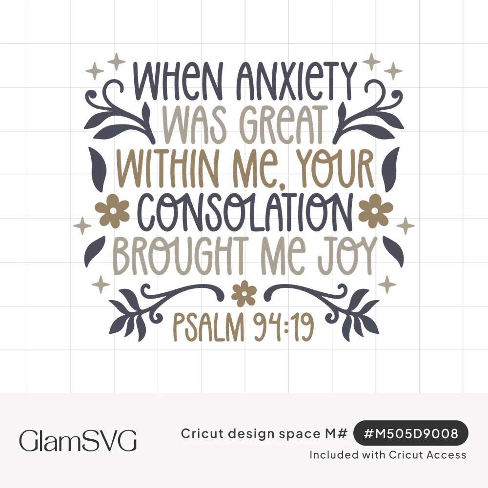 Psalm 94:19 verse in charcoal, taupe and tan hand lettering with leafy swirls, small flowers and sparkles