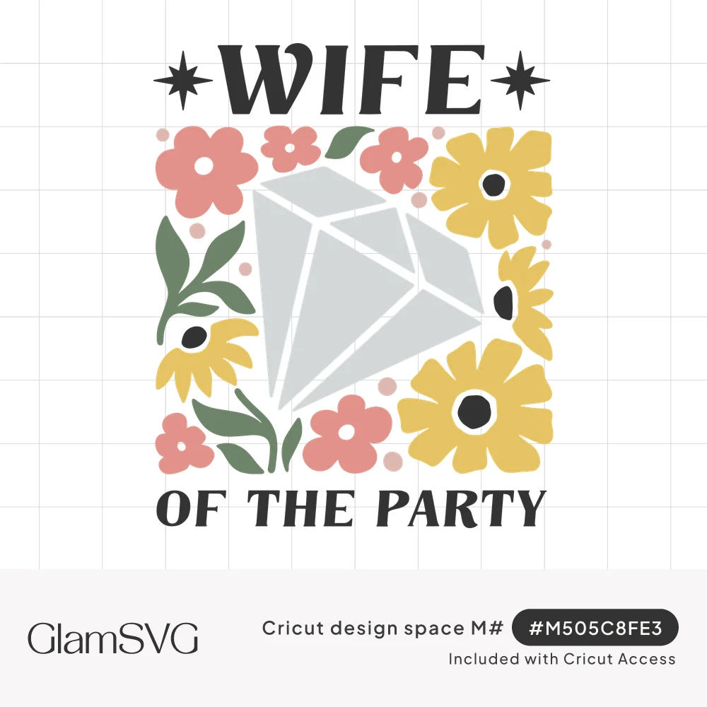 Bold text reading Wife of the Party around a gray diamond surrounded by pink flowers, yellow daisies and green leaves