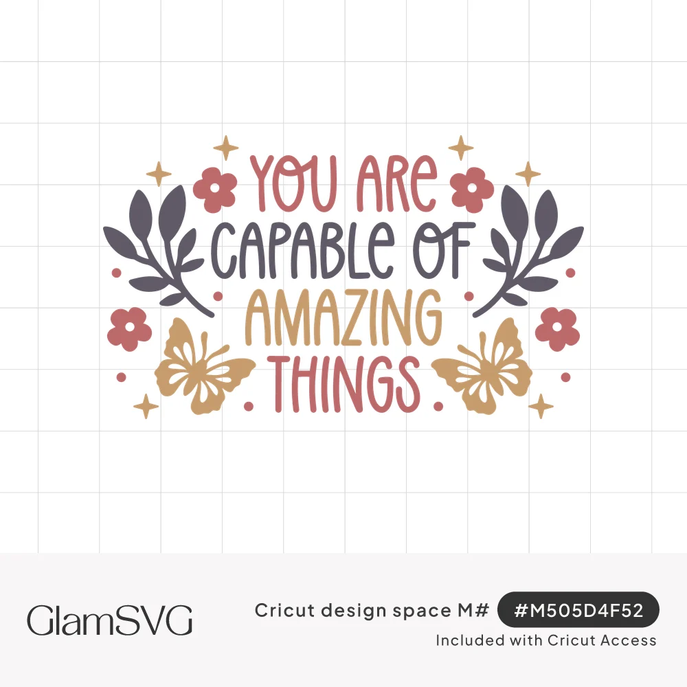 Hand-lettered quote You Are Capable of Amazing Things with golden butterflies, pink flowers, dark leaves and sparkles